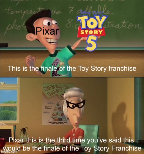 Toy Story 3 was already enough -_- | made w/ Imgflip meme maker