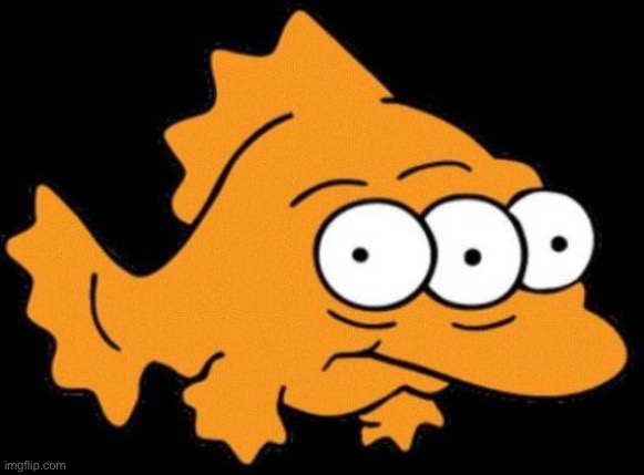 Simpson three-eyed fish | image tagged in simpson three-eyed fish | made w/ Imgflip meme maker