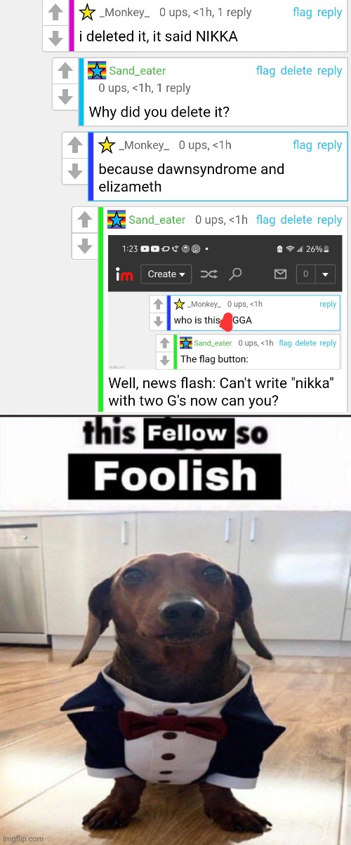 image tagged in this fellow is so foolish | made w/ Imgflip meme maker