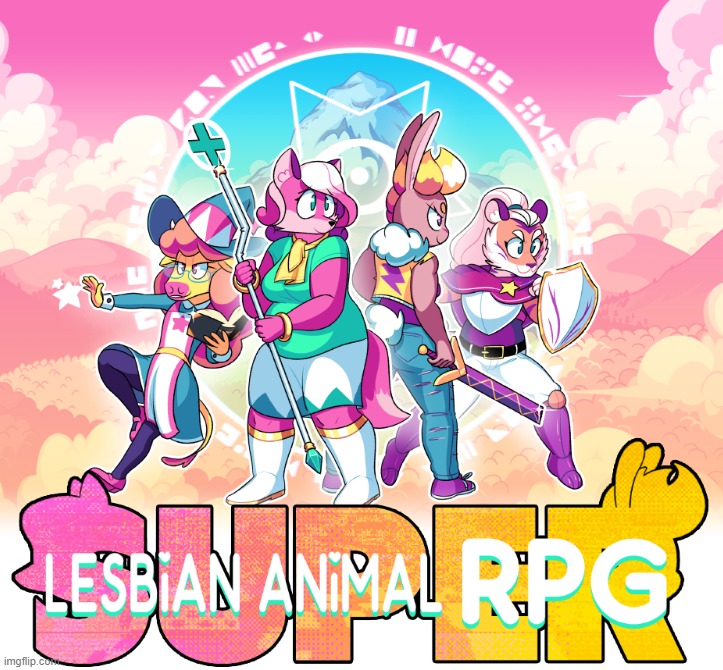 Gaymer Suggest: Super Lesbian Animal RPG (Need I say more?) | made w/ Imgflip meme maker