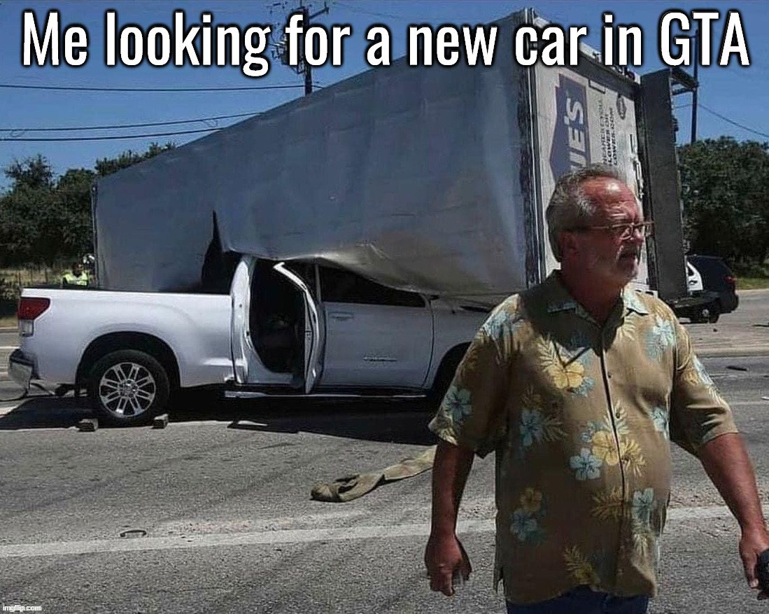 Me looking for a new car in GTA | image tagged in gaming | made w/ Imgflip meme maker