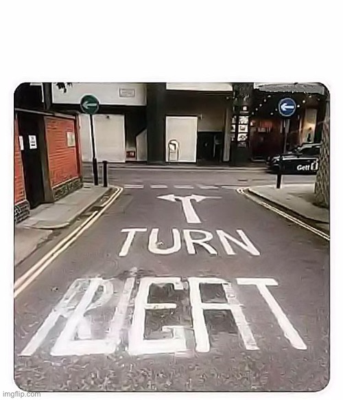 road sign | image tagged in road sign | made w/ Imgflip meme maker