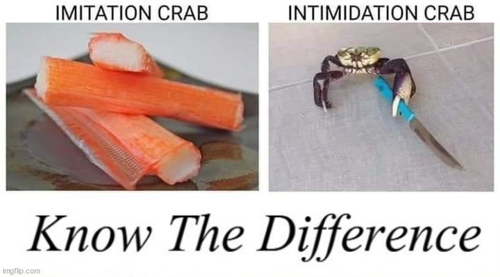 Knowledge is power | image tagged in know the difference psychic and side kick,crabs | made w/ Imgflip meme maker