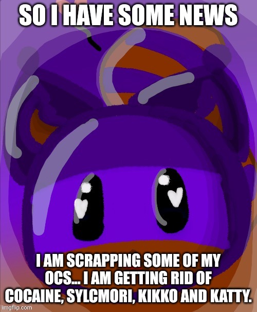 yep. even sylcmori... she was just sylceon and omori combined, btw shiver you can have the WF gems | SO I HAVE SOME NEWS; I AM SCRAPPING SOME OF MY OCS... I AM GETTING RID OF COCAINE, SYLCMORI, KIKKO AND KATTY. | image tagged in rings drawn by flariaball | made w/ Imgflip meme maker