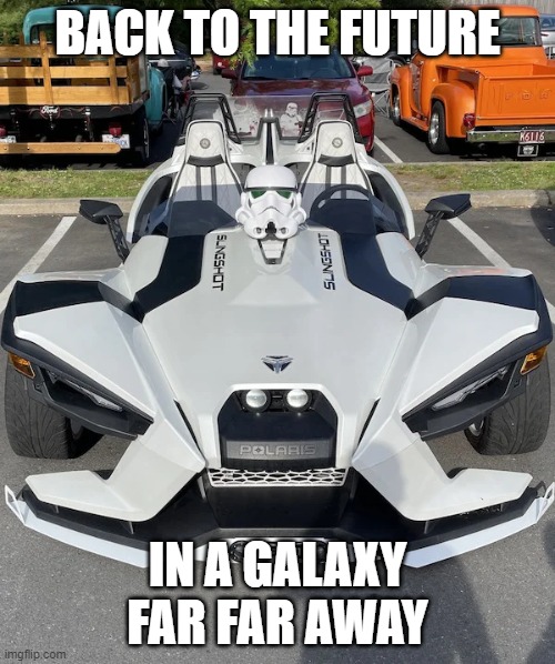 Back To The Future | BACK TO THE FUTURE; IN A GALAXY FAR FAR AWAY | image tagged in back to the future | made w/ Imgflip meme maker