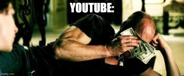 Money Tears | YOUTUBE: | image tagged in money tears | made w/ Imgflip meme maker