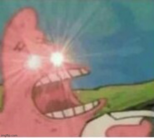 Triggered patrick | image tagged in triggered patrick | made w/ Imgflip meme maker