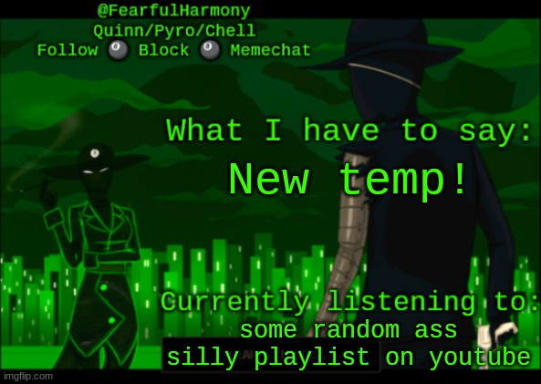 sn8wman temp | New temp! some random ass silly playlist on youtube | image tagged in sn8wman temp | made w/ Imgflip meme maker