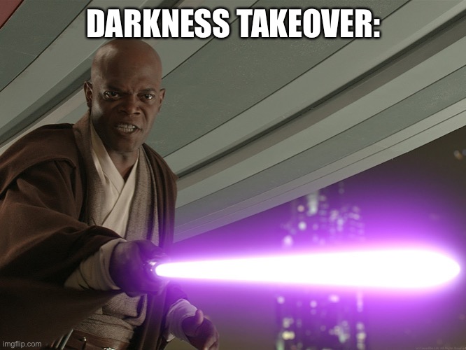 He's too dangerous to be left alive! | DARKNESS TAKEOVER: | image tagged in he's too dangerous to be left alive | made w/ Imgflip meme maker