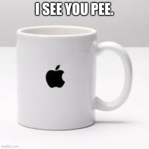 The forbidden word | I SEE YOU PEE. | image tagged in icup | made w/ Imgflip meme maker