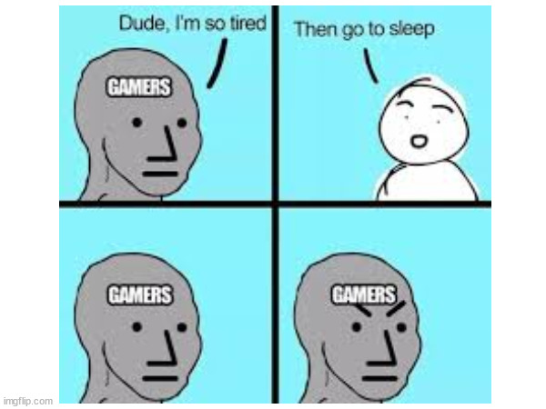 Fr Tho | image tagged in gamer,you have been eternally cursed for reading the tags | made w/ Imgflip meme maker