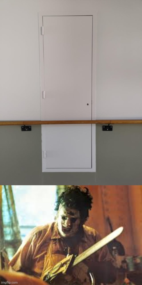 Oof | image tagged in texas chainsaw,handrail,door,you had one job,memes,design fails | made w/ Imgflip meme maker