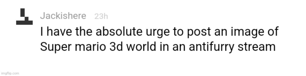 made w/ Imgflip meme maker