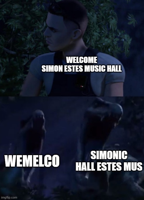 Reed's Death | WELCOME
SIMON ESTES MUSIC HALL WEMELCO SIMONIC HALL ESTES MUS | image tagged in reed's death | made w/ Imgflip meme maker