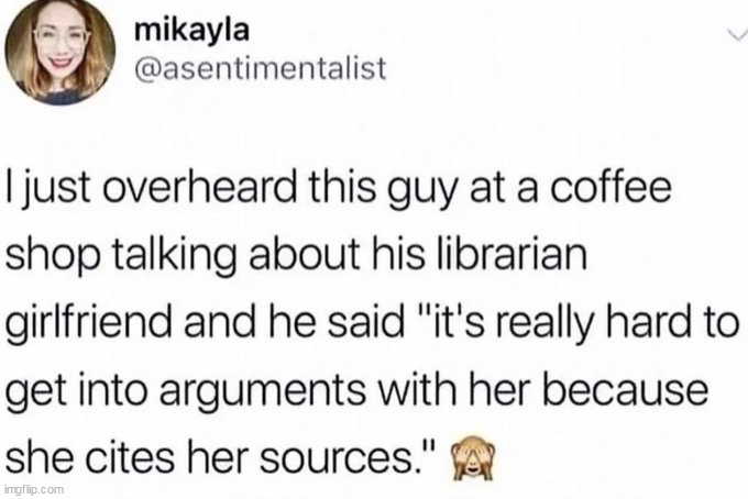 image tagged in librarian,repost,funny,girlfriend,argument,library | made w/ Imgflip meme maker