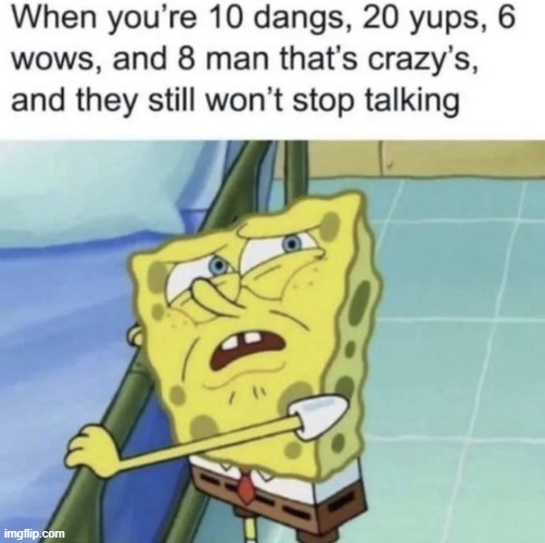 image tagged in memes | made w/ Imgflip meme maker