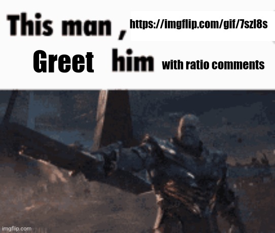 Post made by what_are_you in msmg saying "hi, chat" | https://imgflip.com/gif/7szl8s; Greet; with ratio comments | image tagged in this man _____ him | made w/ Imgflip meme maker