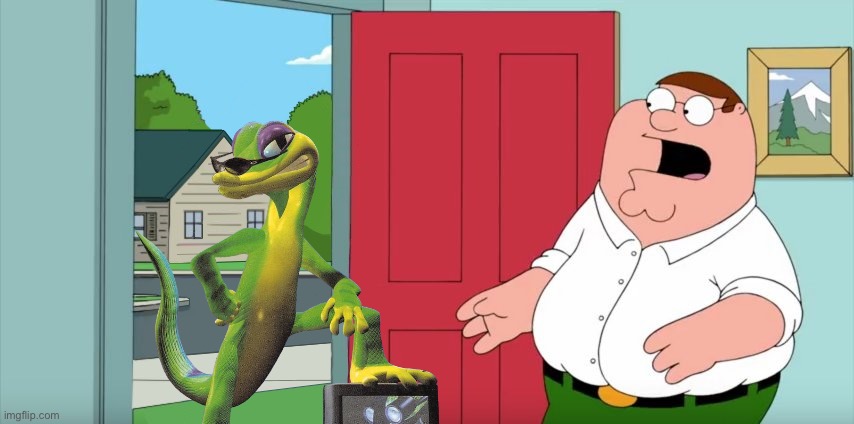 Gex and Peter Griffin | image tagged in holy crap lois its x,gex,dunkey | made w/ Imgflip meme maker