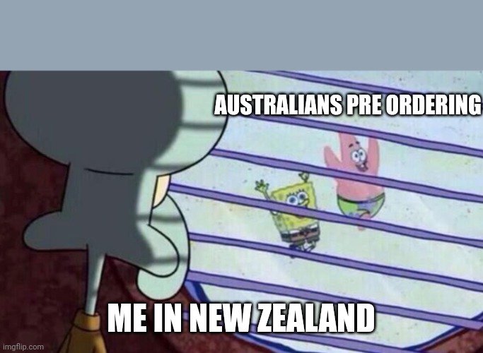 Spongebob running outside | AUSTRALIANS PRE ORDERING; ME IN NEW ZEALAND | image tagged in spongebob running outside,framework | made w/ Imgflip meme maker