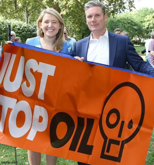 Starmer/Labour - Just Stop Oil - illegal protests | image tagged in juststopoil,starmerout getstarmerout,labourisdead,cultofcorbyn,stop boats rwanda,illegal immigration | made w/ Imgflip meme maker