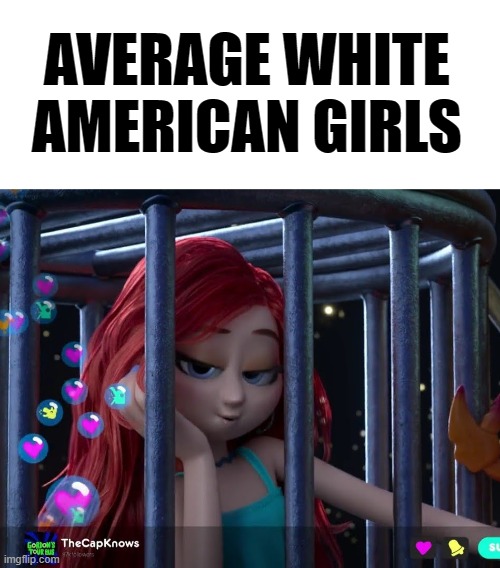 LMAO | AVERAGE WHITE AMERICAN GIRLS | image tagged in memes,funny,streaming | made w/ Imgflip meme maker