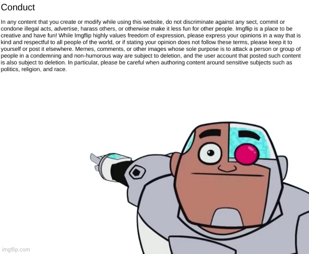 image tagged in conduct terms of use,guys look transparent | made w/ Imgflip meme maker