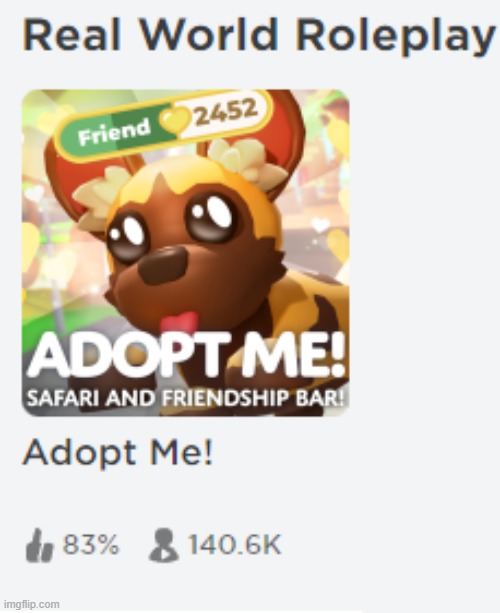 Ah yes kids trading pets and getting scammed is 'real world roleplay" | image tagged in memes,roblox | made w/ Imgflip meme maker