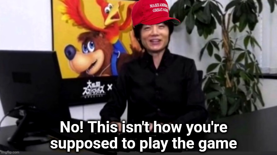 No this isn’t how your supposed to play the game | No! This isn't how you're supposed to play the game | image tagged in no this isn t how your supposed to play the game | made w/ Imgflip meme maker