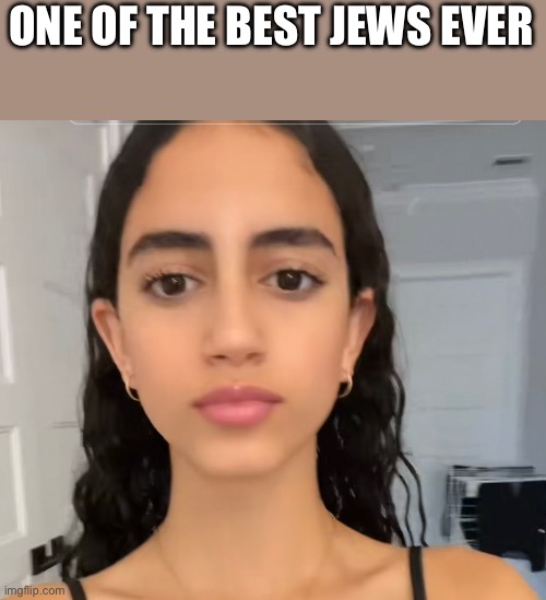 ONE OF THE BEST JEWS EVER | made w/ Imgflip meme maker
