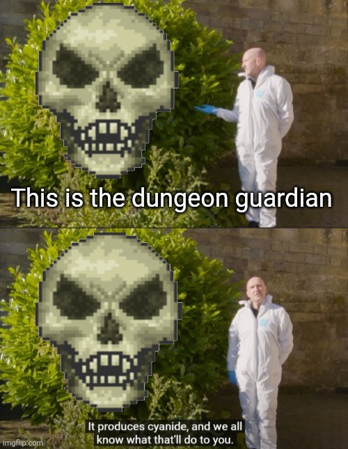 Insta death | This is the dungeon guardian | image tagged in this is x it produces cyanide,terraria | made w/ Imgflip meme maker
