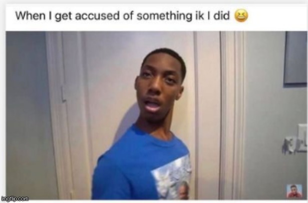 I did it | image tagged in funny,funny memes | made w/ Imgflip meme maker