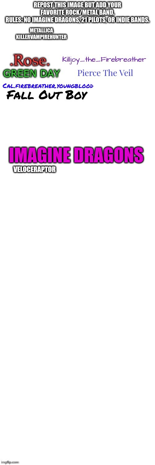 IMAGINE DRAGONS; VELOCERAPTOR | made w/ Imgflip meme maker