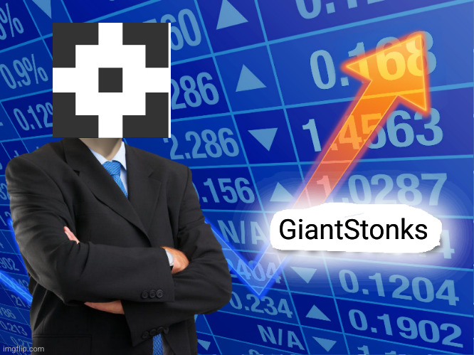 Empty Stonks | GiantStonks | image tagged in empty stonks | made w/ Imgflip meme maker