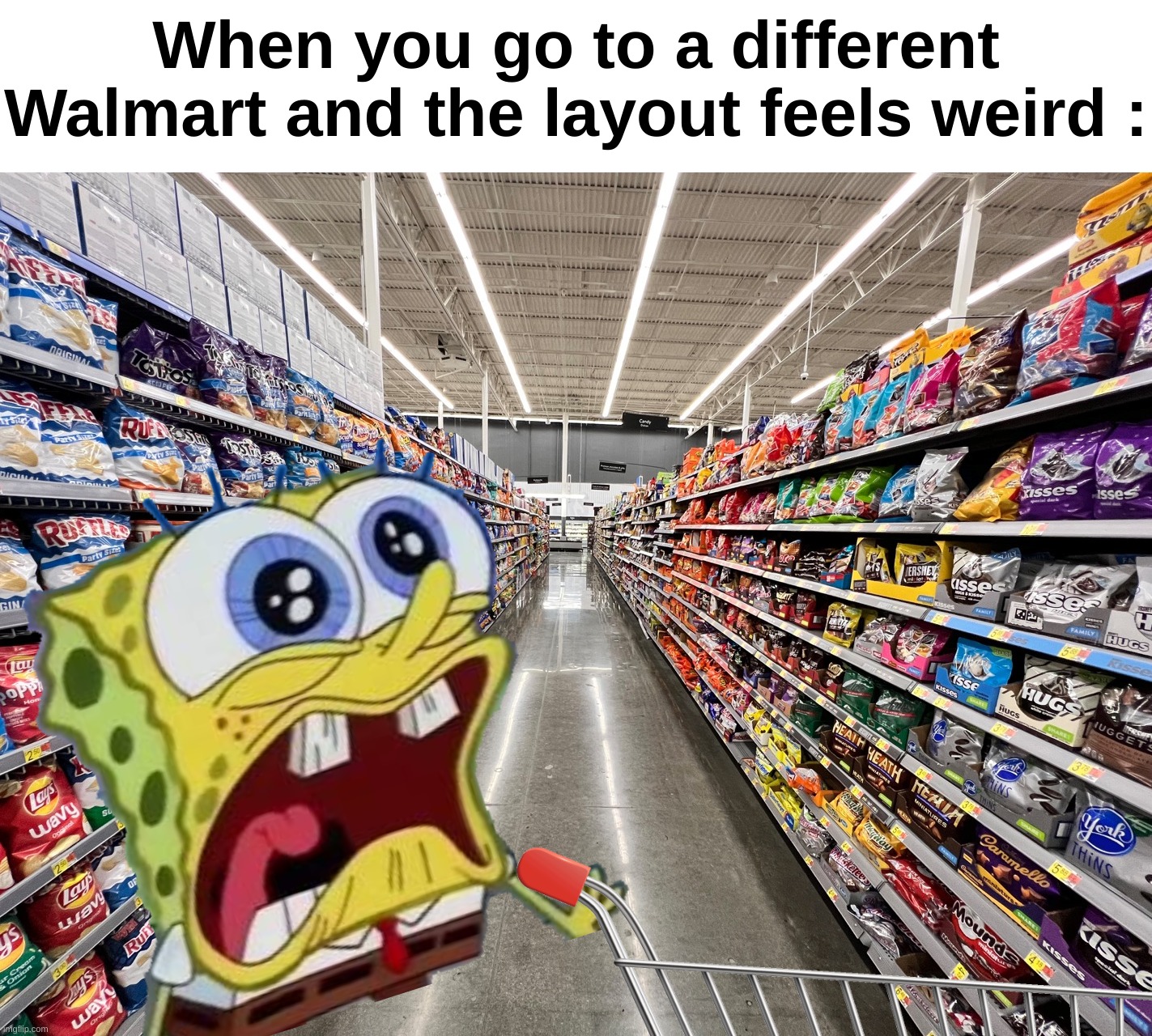 Then I struggle finding the products that I need | When you go to a different Walmart and the layout feels weird : | image tagged in memes,funny,relatable,walmart,lost,front page plz | made w/ Imgflip meme maker