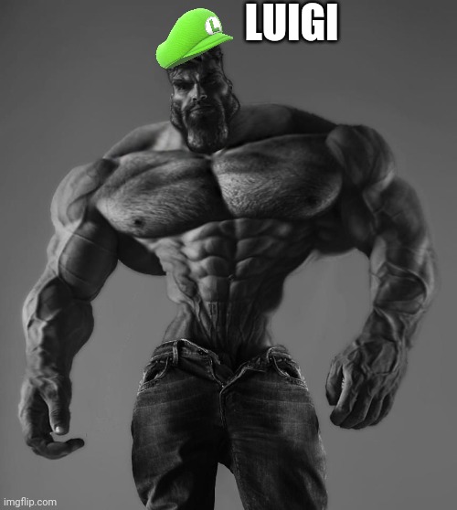 Gigachad Luigi - Imgflip