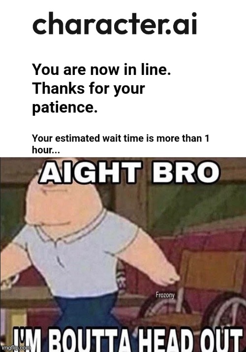 . | image tagged in ight imma head out | made w/ Imgflip meme maker
