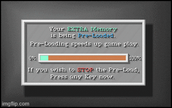 Extra Memory Pre Load VGA | image tagged in gifs,loading,gaming | made w/ Imgflip images-to-gif maker