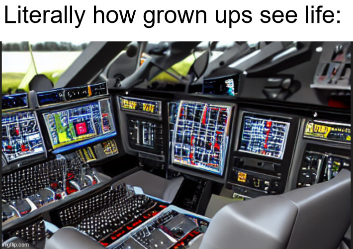 why do grown ups overcomplicate everything | Literally how grown ups see life: | image tagged in relatable memes,so true memes | made w/ Imgflip meme maker