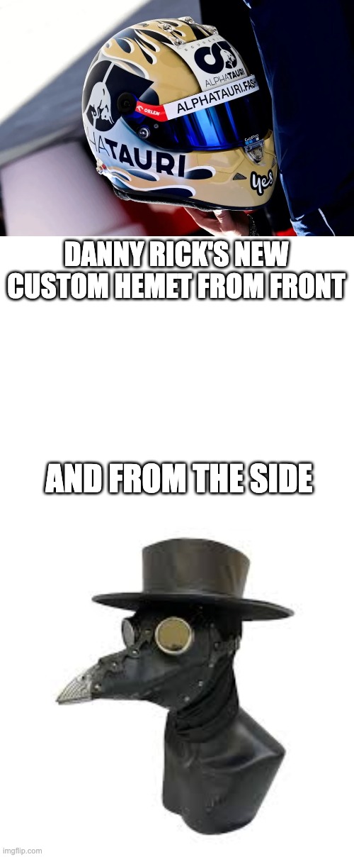 DANNY RICK'S NEW CUSTOM HEMET FROM FRONT; AND FROM THE SIDE | made w/ Imgflip meme maker