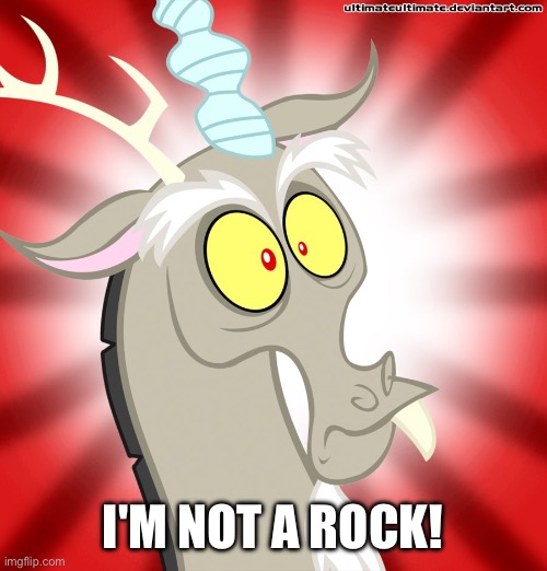 I'M NOT A ROCK! | made w/ Imgflip meme maker