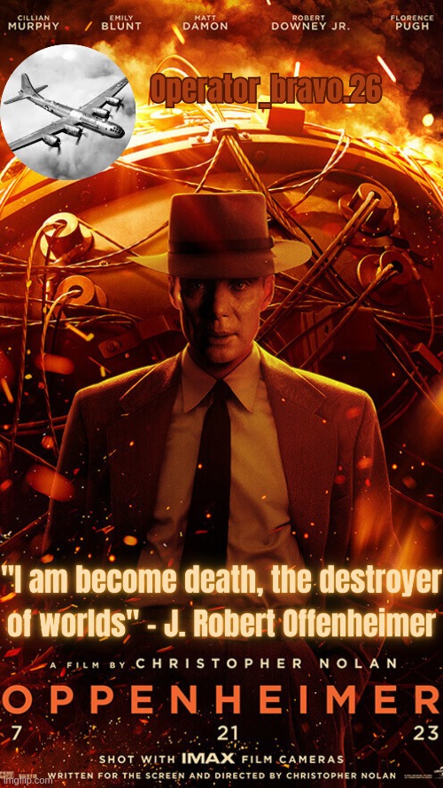 Operator bravo Oppenheimer announcement templates Blank Meme Template