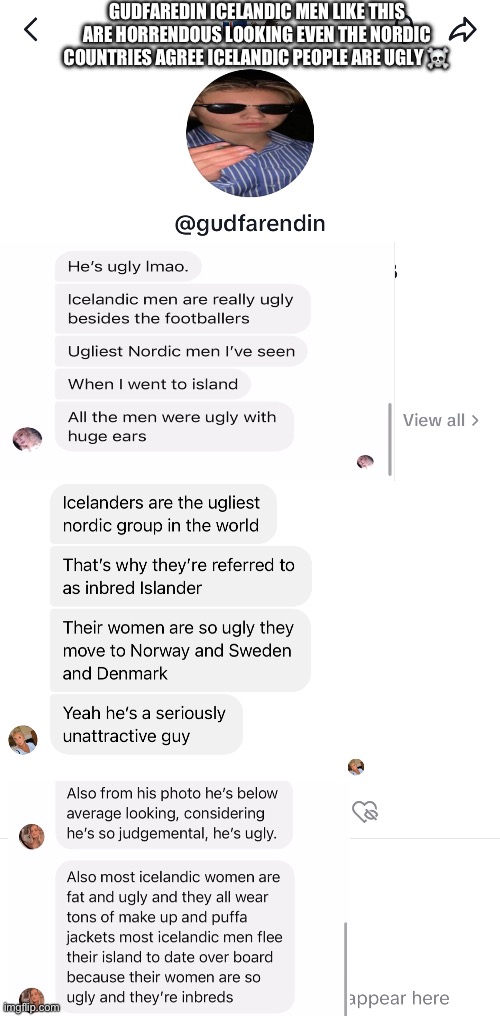 Gudfaredin ugly TikTok Icelandic men and women look horrendous looking | GUDFAREDIN ICELANDIC MEN LIKE THIS ARE HORRENDOUS LOOKING EVEN THE NORDIC COUNTRIES AGREE ICELANDIC PEOPLE ARE UGLY ☠️ | image tagged in iceland,ugly,ugly guy,ugly woman,ugly girl,swedish | made w/ Imgflip meme maker