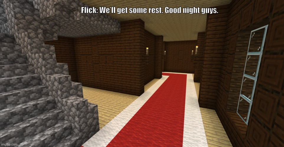 Wing(And Knuckles)’s Mansion | Flick: We’ll get some rest. Good night guys. | image tagged in minecraft woodland mansion | made w/ Imgflip meme maker