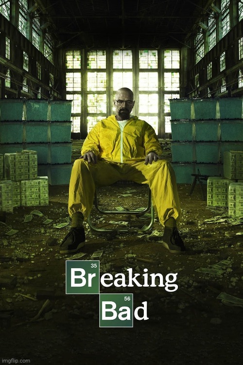 Breaking Bad Poster | image tagged in breaking bad poster | made w/ Imgflip meme maker