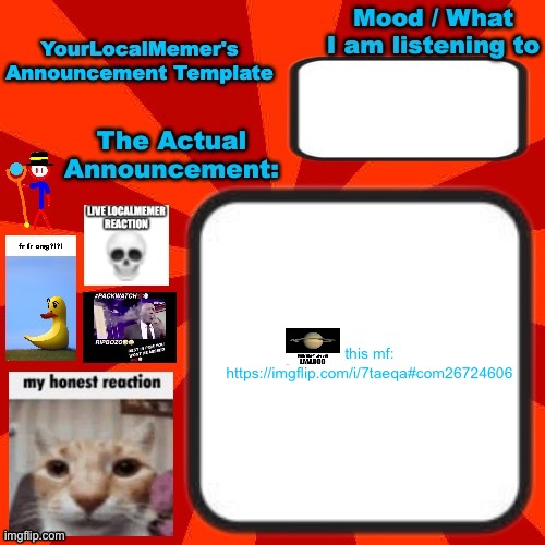 goof | this mf:
https://imgflip.com/i/7taeqa#com26724606 | image tagged in yourlocalmemer announcement temp 4 0 | made w/ Imgflip meme maker