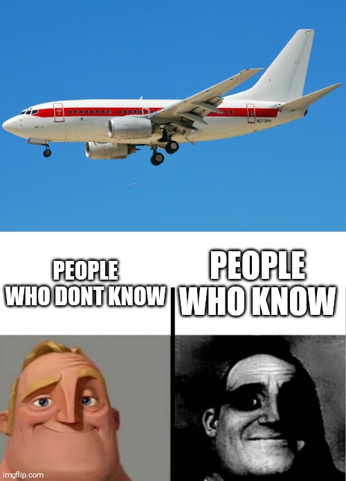 Janet | PEOPLE WHO KNOW; PEOPLE WHO DONT KNOW | image tagged in teacher's copy,flight,area 51 | made w/ Imgflip meme maker
