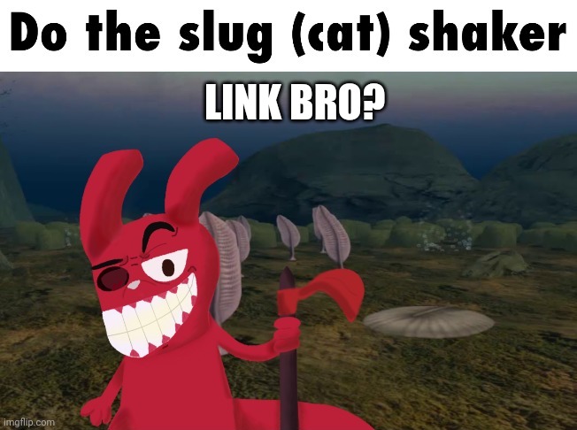 Artirizzier | LINK BRO? | image tagged in artirizzier | made w/ Imgflip meme maker