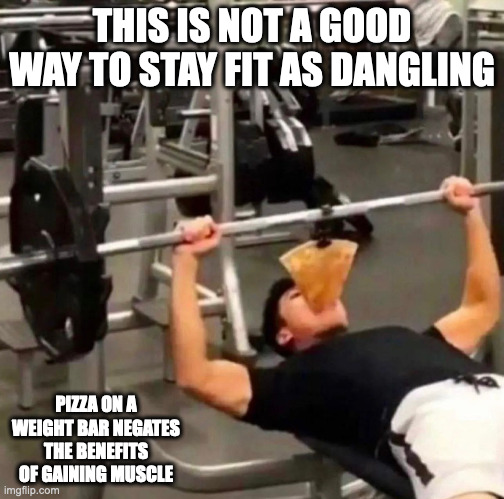 Pizza on a Weight Bar | THIS IS NOT A GOOD WAY TO STAY FIT AS DANGLING; PIZZA ON A WEIGHT BAR NEGATES THE BENEFITS OF GAINING MUSCLE | image tagged in weight lifting,memes,pizza,food | made w/ Imgflip meme maker