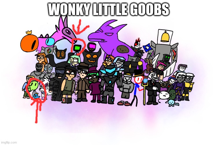 Goobs | WONKY LITTLE GOOBS | image tagged in bossfights poster | made w/ Imgflip meme maker