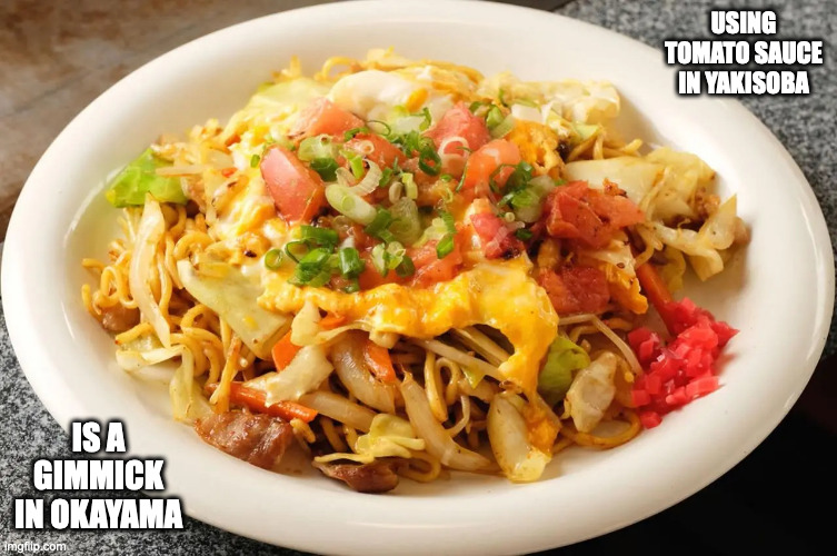 Bitchu-Takahashi Indian Tomato Yakisoba | USING TOMATO SAUCE IN YAKISOBA; IS A GIMMICK IN OKAYAMA | image tagged in food,noodles,memes | made w/ Imgflip meme maker